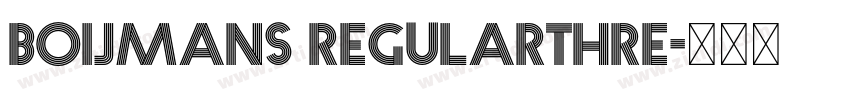 Boijmans RegularThre字体转换
